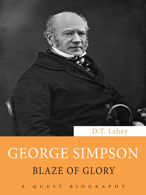 Title details for George Simpson by D.T. Lahey - Available